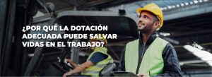 ¿ Por qué la dotación adecuada puede salvar vidas en el trabajo?